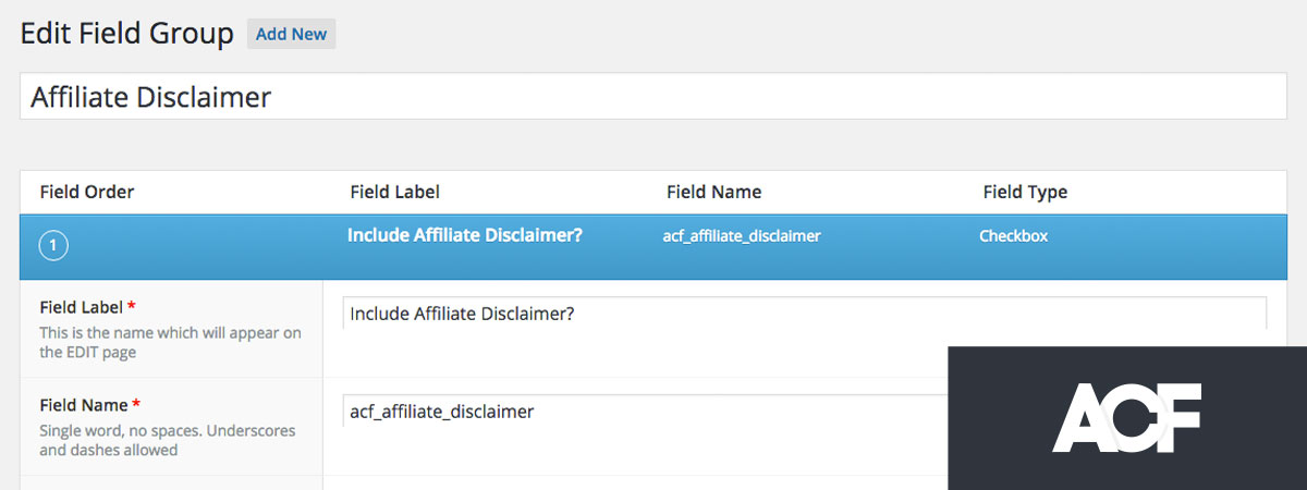 Affiliate Disclosure Statement w/ Advanced Custom Fields