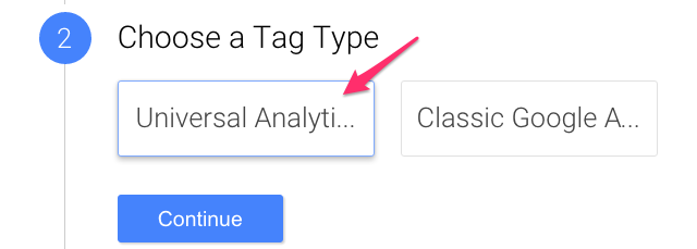 Tag Manager, choose Universal Analytics