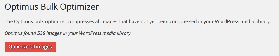 Optimus bulk optimize WordPress images