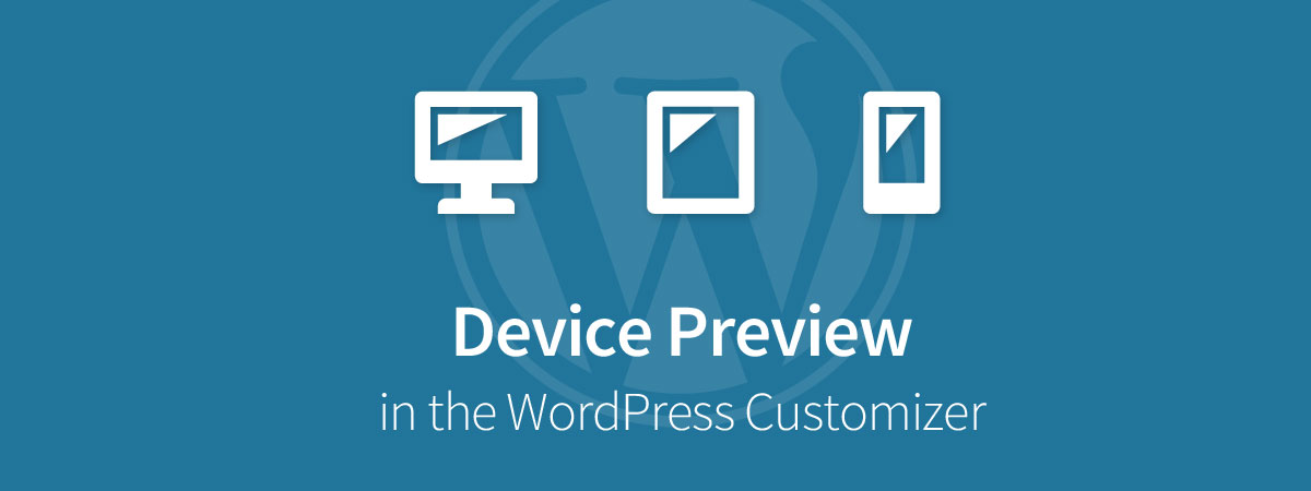 Device Preview in WordPress Customizer