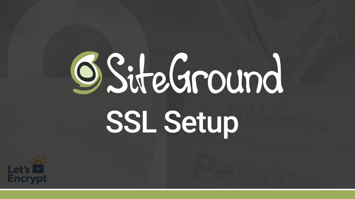 How to Install Free SSL on SiteGround