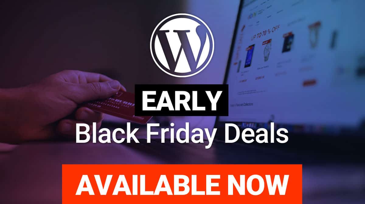 Early Black Friday WordPress Deals