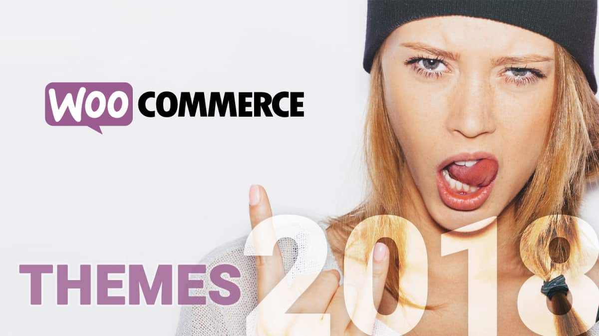 Best WooCommerce Themes for 2018